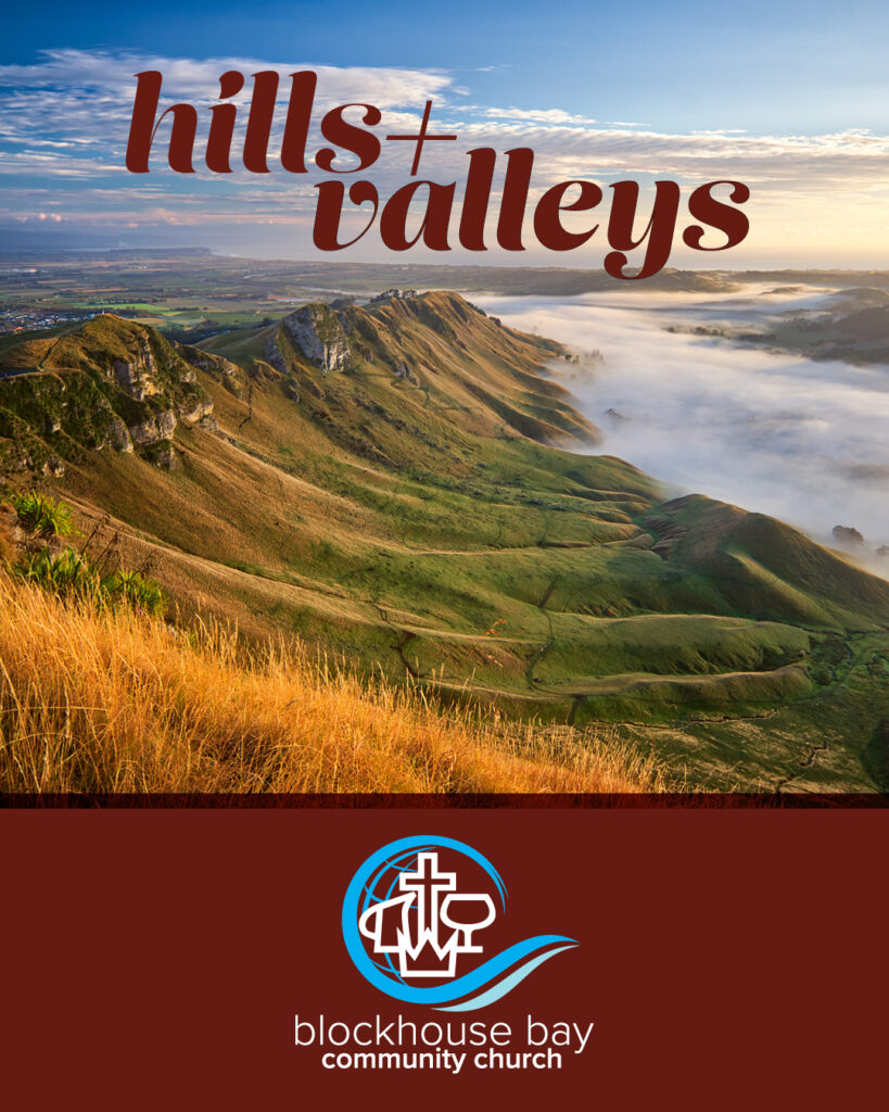 Hills and Valleys - sermon art
